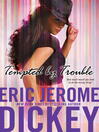 Cover image for Tempted by Trouble